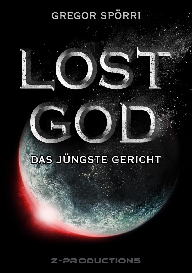 Gregor Spörri Lost God Book Cover (Edition 2018)